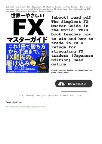 [ebook] read pdf the simplest fx master guide in the world this book teaches how to win and how to t