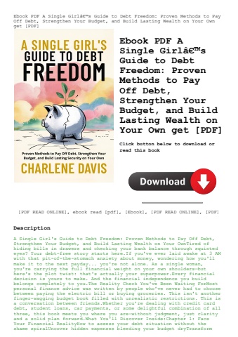 ebook pdf  a single girlã¢â€â™s guide to debt freedom proven methods to pay off debt  strengthen you