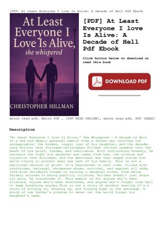[pdf] at least everyone i love is alive a decade of hell pdf ebook