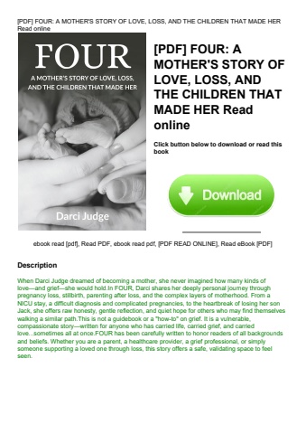 [pdf] four a mother's story of love  loss  and the children that made her read online
