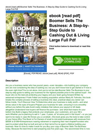 ebook [read pdf] boomer sells the business a step-by-step guide to cashing out & living large full p