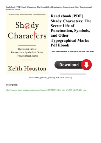 read ebook [pdf] shady characters the secret life of punctuation  symbols  and other typographical m