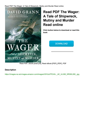read pdf the wager a tale of shipwreck  mutiny and murder read online