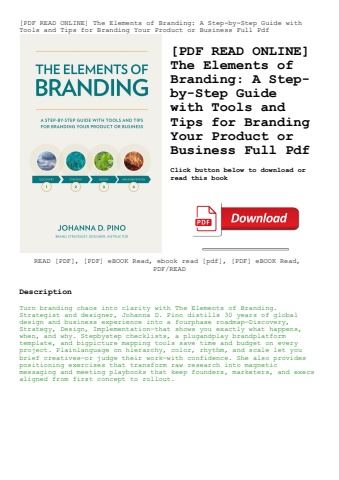 [pdf read online] the elements of branding a step-by-step guide with tools and tips for branding you