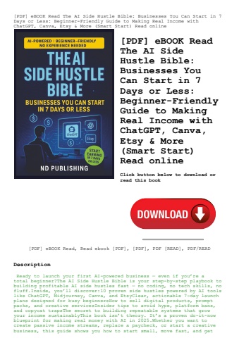[pdf] ebook read the ai side hustle bible businesses you can start in 7 days or less beginner-friend