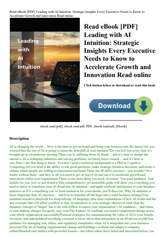read ebook [pdf] leading with ai intuition strategic insights every executive needs to know to accel