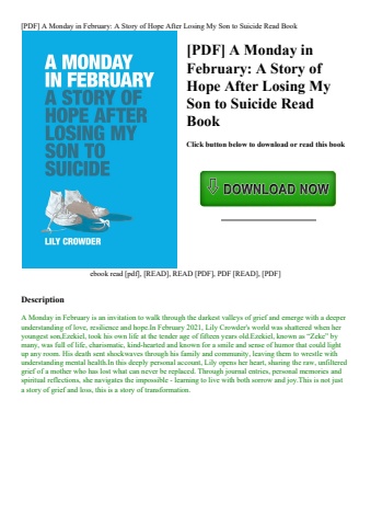 [pdf] a monday in february a story of hope after losing my son to suicide read book