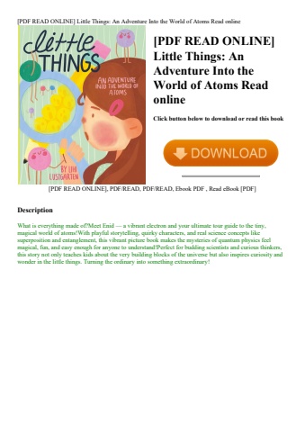 [pdf read online] little things an adventure into the world of atoms read online