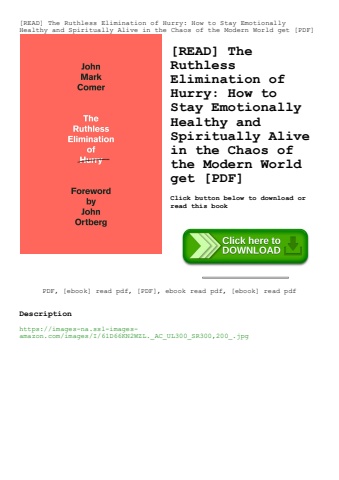 [read] the ruthless elimination of hurry how to stay emotionally healthy and spiritually alive in th