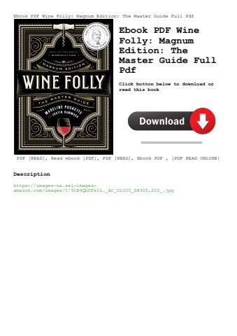ebook pdf  wine folly magnum edition the master guide full pdf