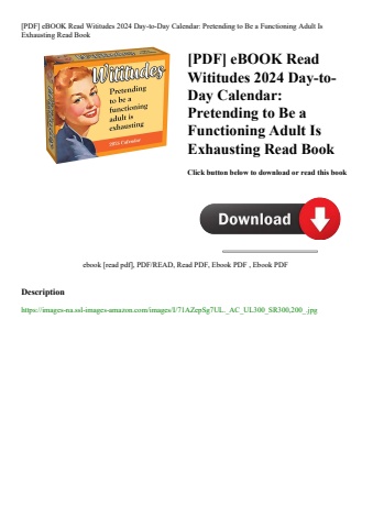 [pdf] ebook read wititudes 2024 day-to-day calendar pretending to be a functioning adult is exhausti