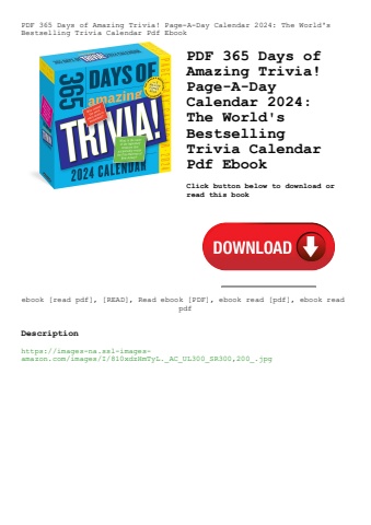 pdf 365 days of amazing trivia! page-a-day calendar 2024 the world's bestselling trivia calendar pdf