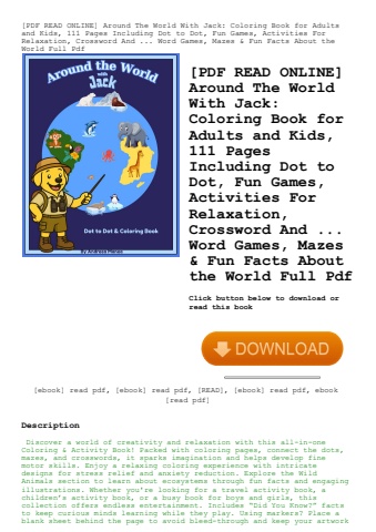 [pdf read online] around the world with jack coloring book for adults and kids  111 pages including