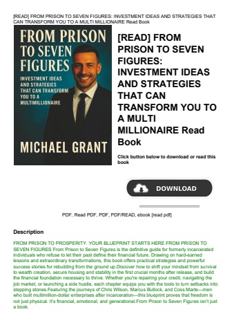 [read] from prison to seven figures investment ideas and strategies that can transform you to a mult