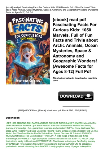 [ebook] read pdf fascinating facts for curious kids 1050 marvels  full of fun facts and trivia about