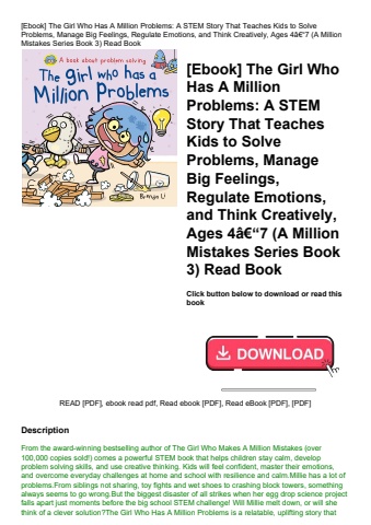 [ebook] the girl who has a million problems a stem story that teaches kids to solve problems  manage