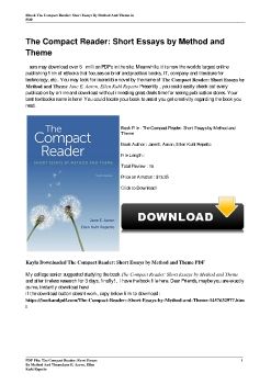 The Compact Reader: Short Essays by Method and ThemeJane E. Aaron, Ellen Kuhl Repetto