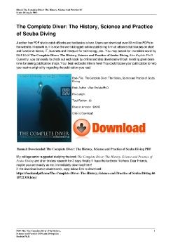 The Complete Diver: The History, Science and Practice of Scuba DivingAlex Brylske Ph.D.