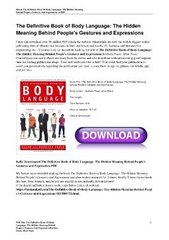 The Definitive Book of Body Language: The Hidden Meaning Behind People's Gestures and ExpressionsBarbara Pease, Allan Pease