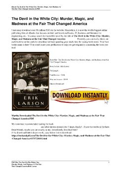 The Devil in the White City: Murder, Magic, and Madness at the Fair That Changed AmericaErik Larson