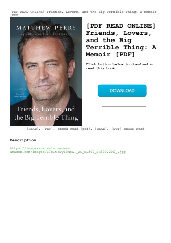 [pdf read online] friends  lovers  and the big terrible thing a memoir [pdf]