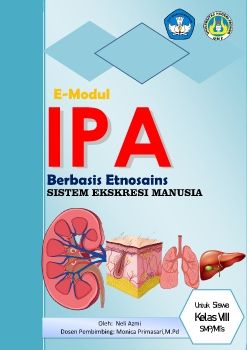E-MODUL SISTEM EKSKRESI MANUSIA BERBASIS ETNOSAINS