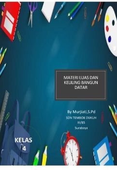 Materi luas dan keliling bangun datar- ( MURJIATI,S.Pd SDN TD 3 SBY )_Spread