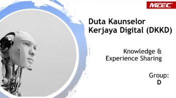Duta Kaunselor  Kerjaya Digital (DKKD) kumpulan D