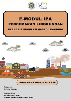 E-MODUL IPA PENCEMARAN LINGKUNGAN BERBASIS PROBLEM BASED LEARNING