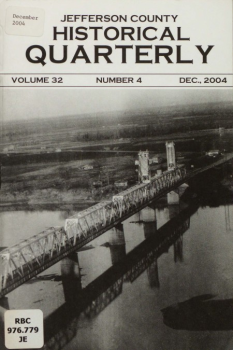 2004 Vol. 32 No. 4 Jefferson County Historical Quarterly