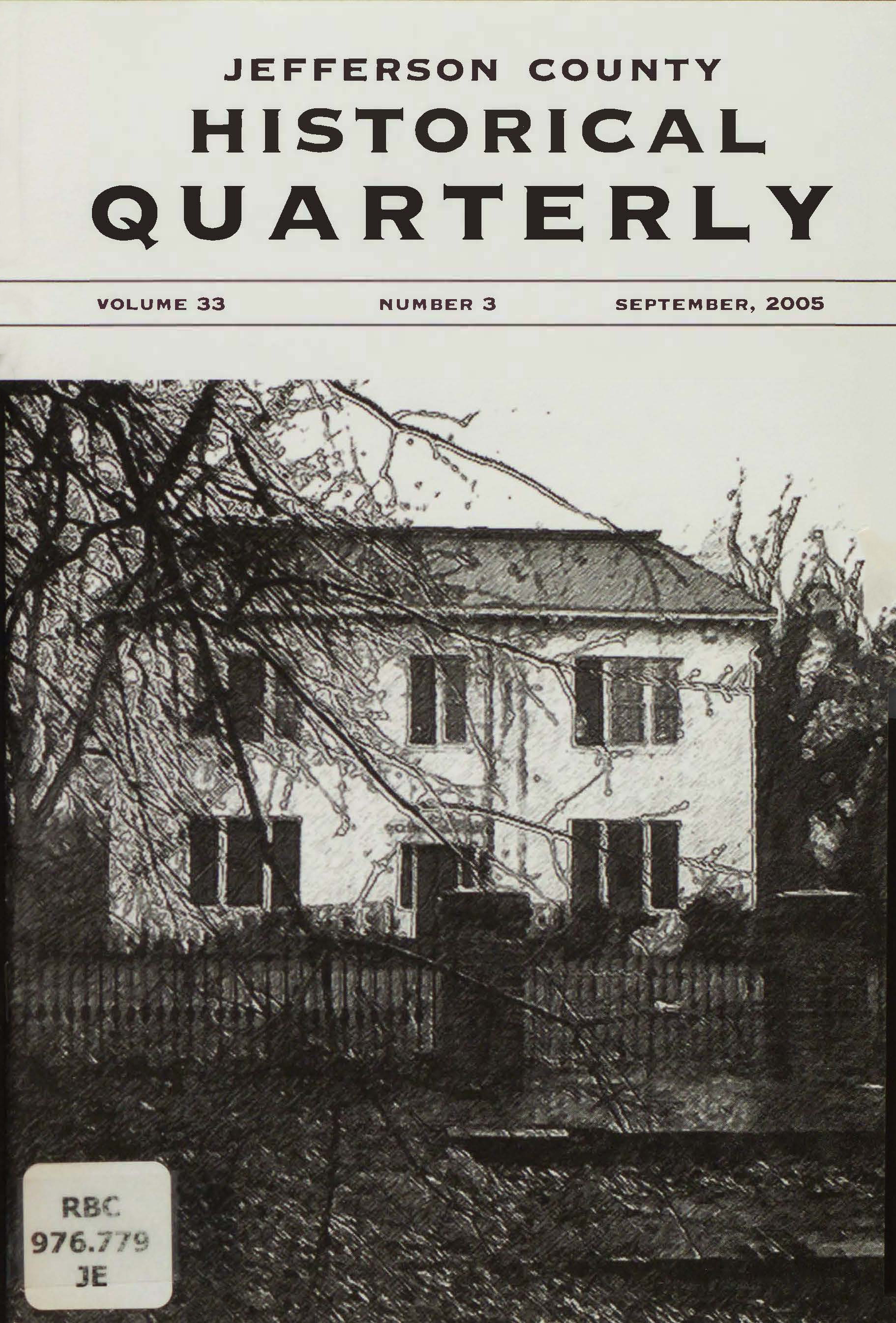 2005 Vol. 33 No. 3_Jejjerson County Historical Quarterly