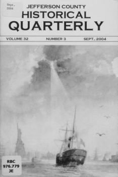 2004 Jefferson County Historical Quarterly Vol. 32 No. 2