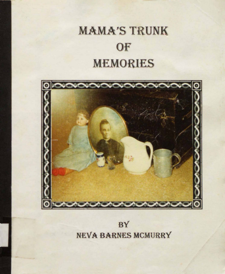 Mama's Trunk of Memories