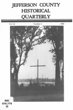 1985_Vol. 12 No. 4_Jefferson County Historical Quarterly