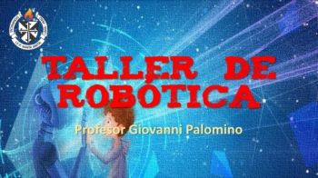 Evidencias de Robótica - Prof Giovanni Palomino