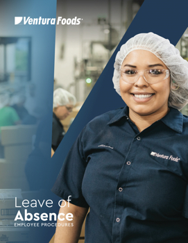 Ventura Foods | Leave Of Absence | Employee Procedures