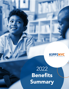 KIPP NYC 2022 Benfits Summary