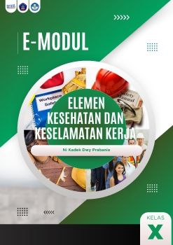 E-MODUL ELEMEN KESEHATAN DAN KESELAMATAN KERJA_Neat