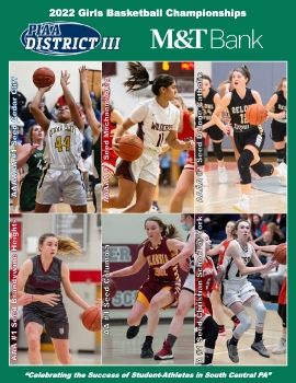 PIAA District III 2022 Girls Baasketball Championship Program