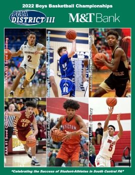 PIAA District III 2022 Boys Baasketball Championship Program