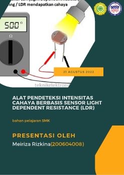 alat pendeteksi intensitas cahaya berbasis Sensor Light Dependent Resistance (LDR)
