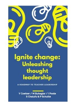 Ignite Change: Unleashing thought leadership - A roadmap to thougth leadership