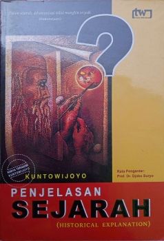 Penjelasan Sejarah-Kuntowijoyo