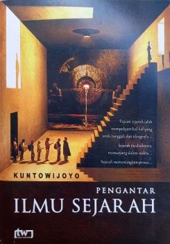 Pengantar Ilmu Sejarah Kuntowijoyo