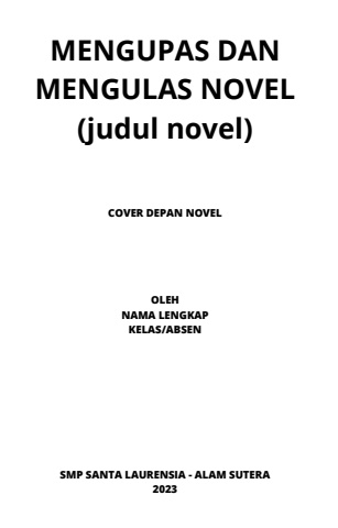 MENGUPAS DAN MENGULAS NOVEL