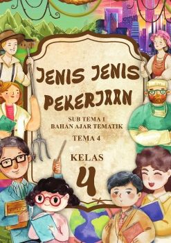 Bahan Ajar Jenis - Jenis Pekerjaan Kelas IV