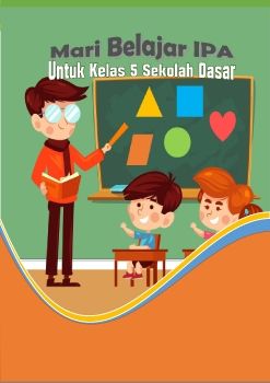 MAri Belajar IPA Bersama Kelas 5a
