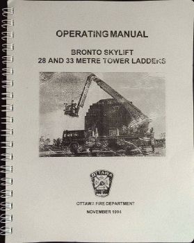 OPERATING MANUAL BRONTO SKYLIFT- OTTAWA FIRE DEPARTMENT 1994