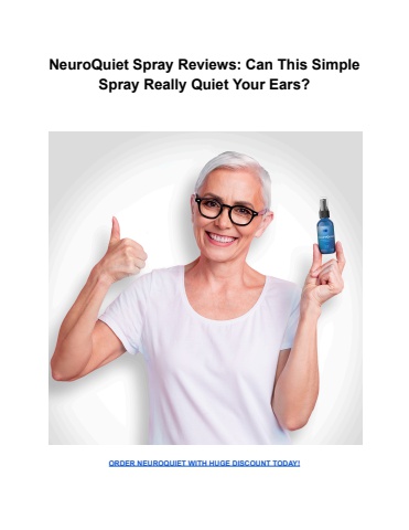 NeuroQuiet Spray Reviews_ Can This Simple Spray Really Quiet Your Ears