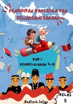 Bahan Ajar Elektronik PPKn Kelas V Sekolah Dasar